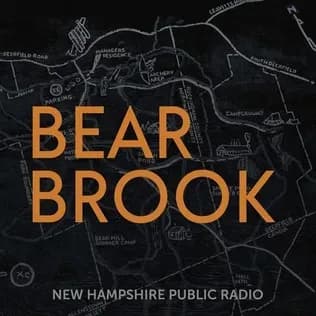 Bear Brook podcast challenges justice