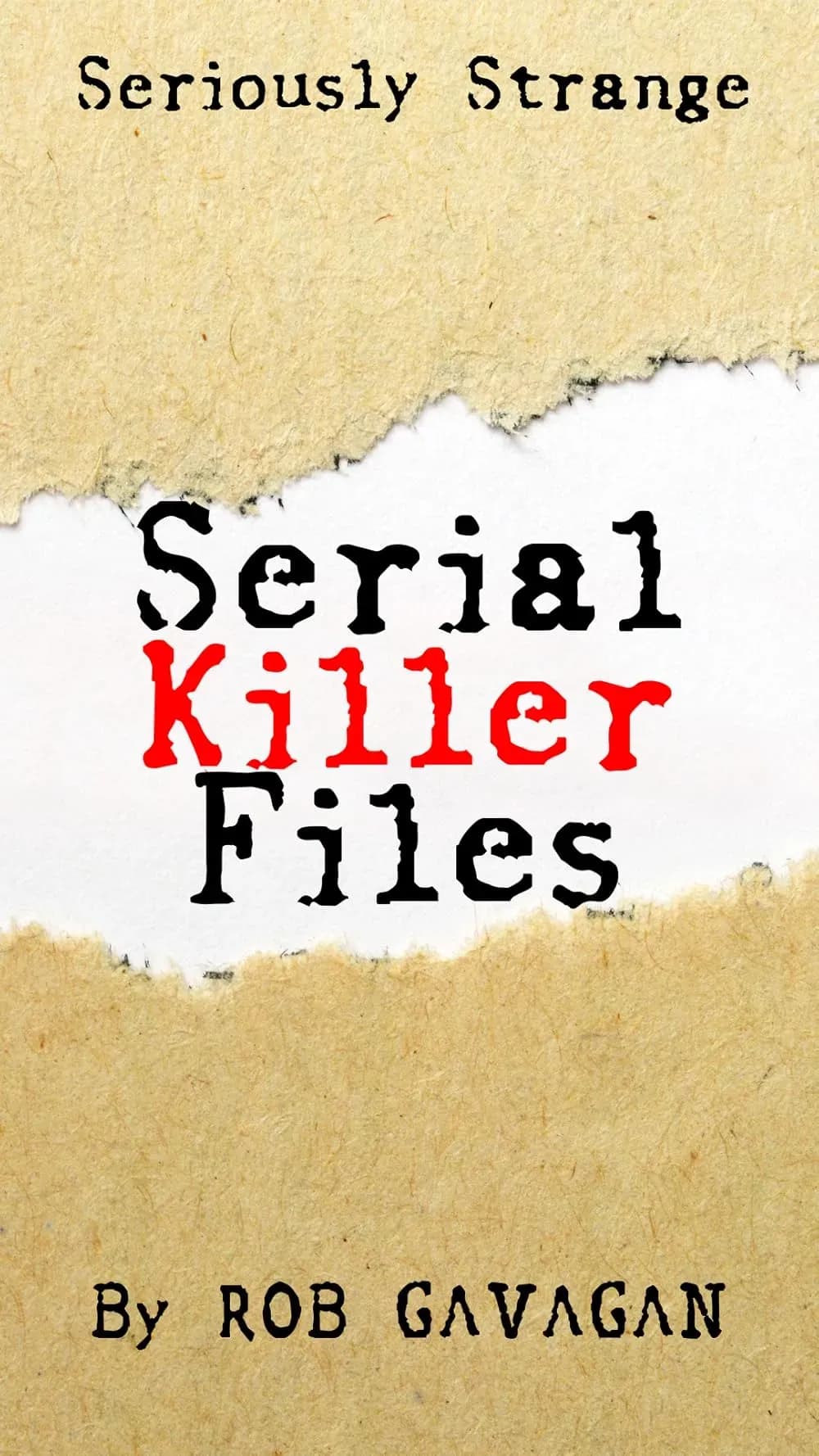 Serial Killer Files: afdækker ondskabens psykologiske dybder