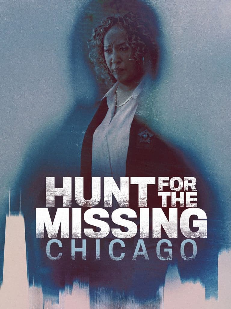 Hunt for the Missing: Chicago promotional poster