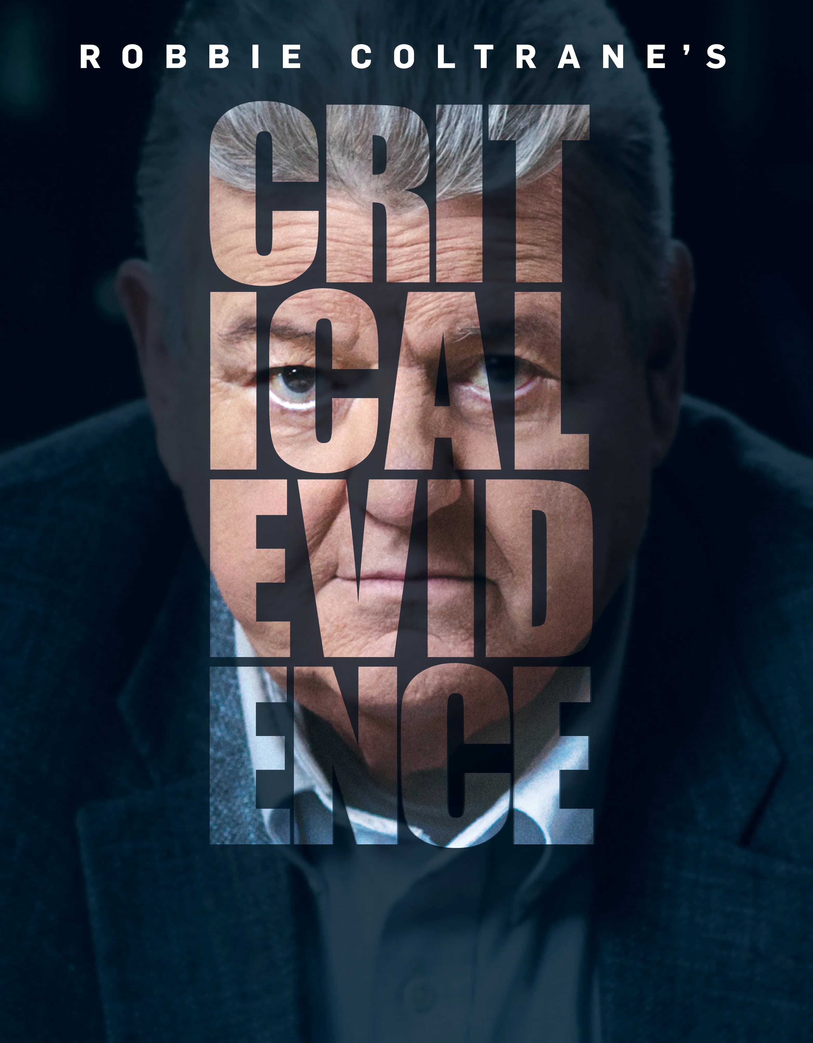 Robbie Coltrane's Critical Evidence promotional poster