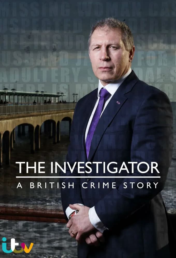 The Investigator: A British Crime Story promotional poster