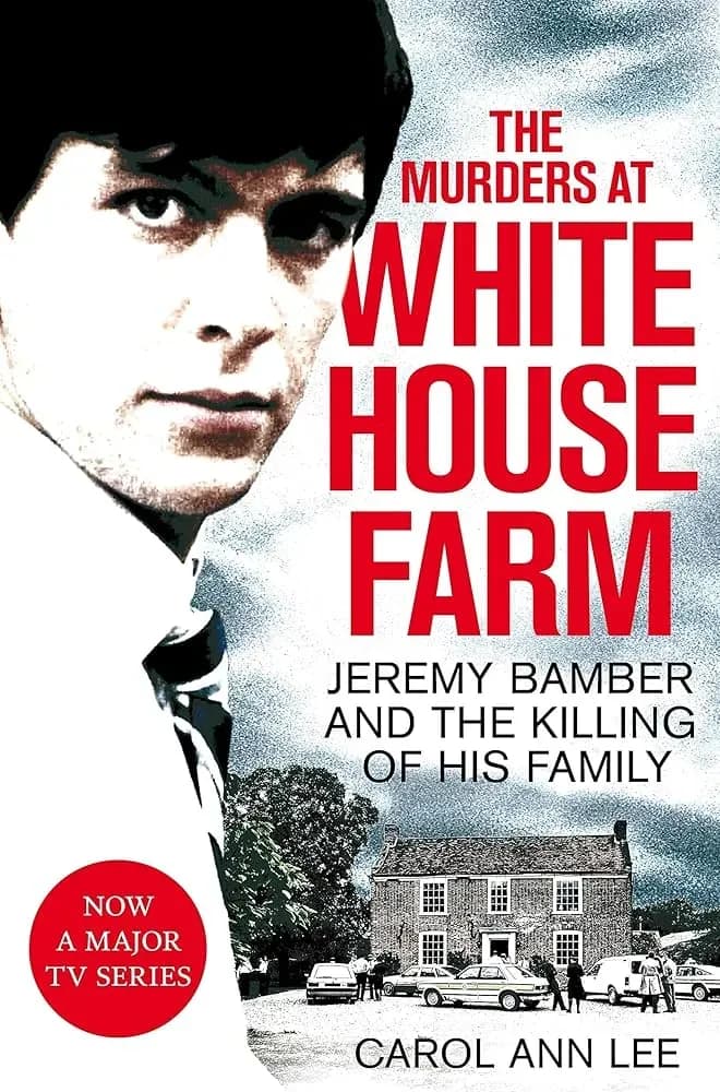 The Murders at White House Farm reveals deep family secrets