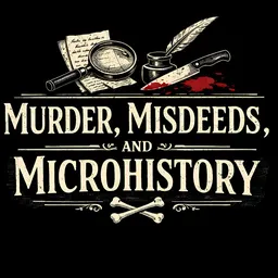 Murder, Misdeeds and Microhistory — logo